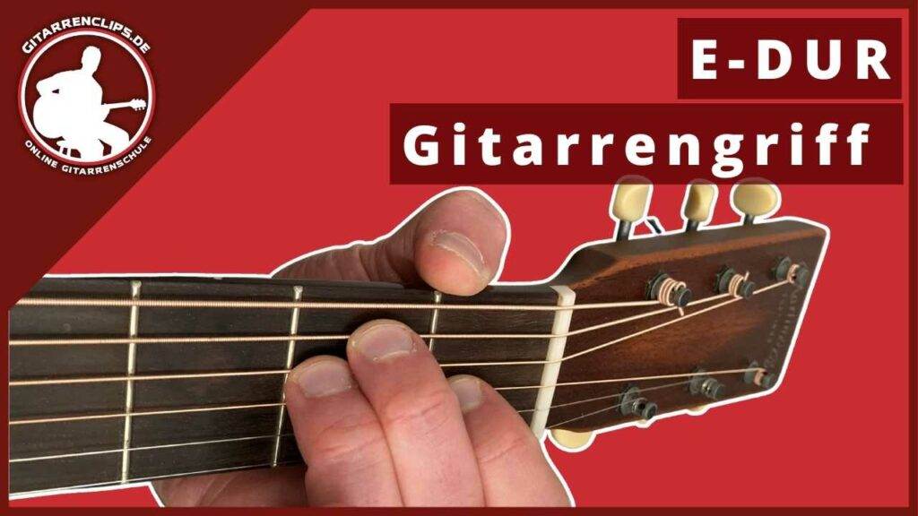 E-Dur - Gitarrengriff