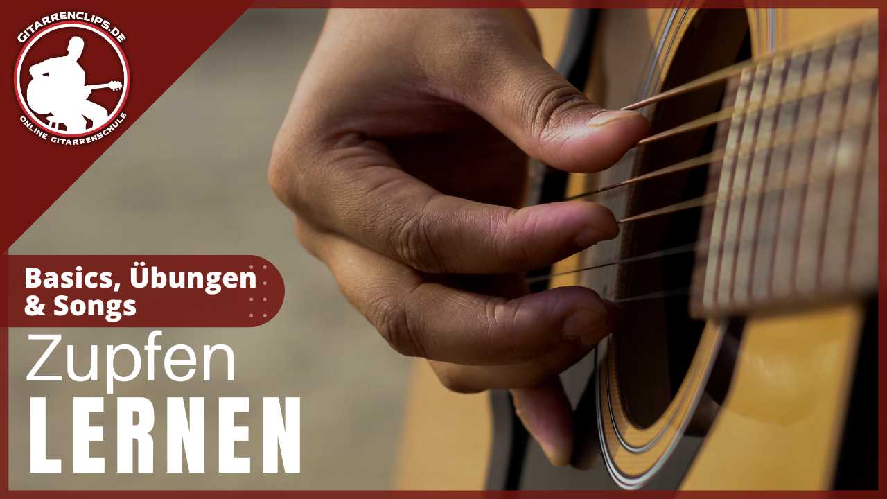 Gitarre zupfen bekannte Lieder | Einführung Fingerpicking & Songs